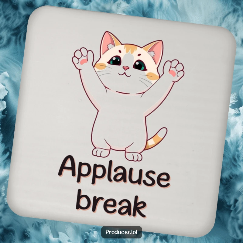 Funny cat coaster showing a cat performing a standing ovation with raised paws, protecting furniture with humor.
