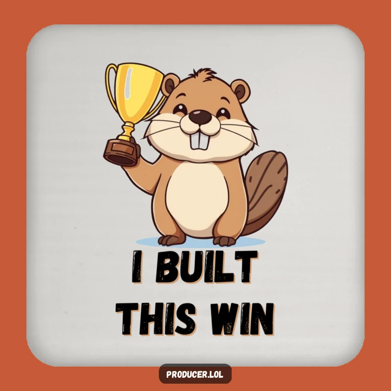 Funny Beaver Trophy Coaster: Hilarious Protection for Your Winning Drink