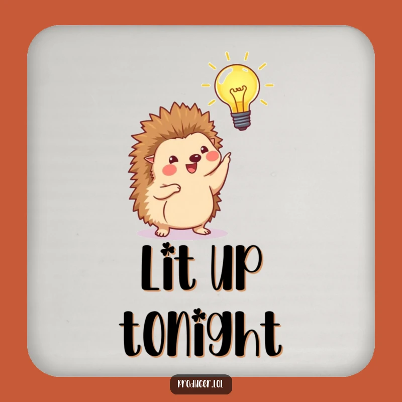 Funny Drink Coaster: Hedgehog Lightbulb - Protect Surfaces with Ideas!