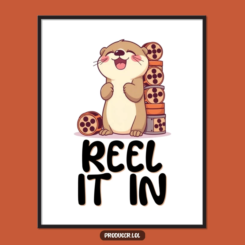 Funny Otter Film Poster: Laughing Reels Art - Quirky Funny Gift!