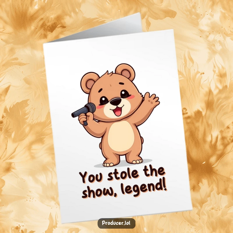 Funny Free Printable Congratulations Card: A proud bear cub strikes a dramatic pose with a microphone, celebrating a big win.