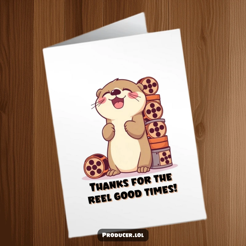 Funny free printable thank you card of a playful otter laughing while stacking film reels, expressing gratitude with delight.