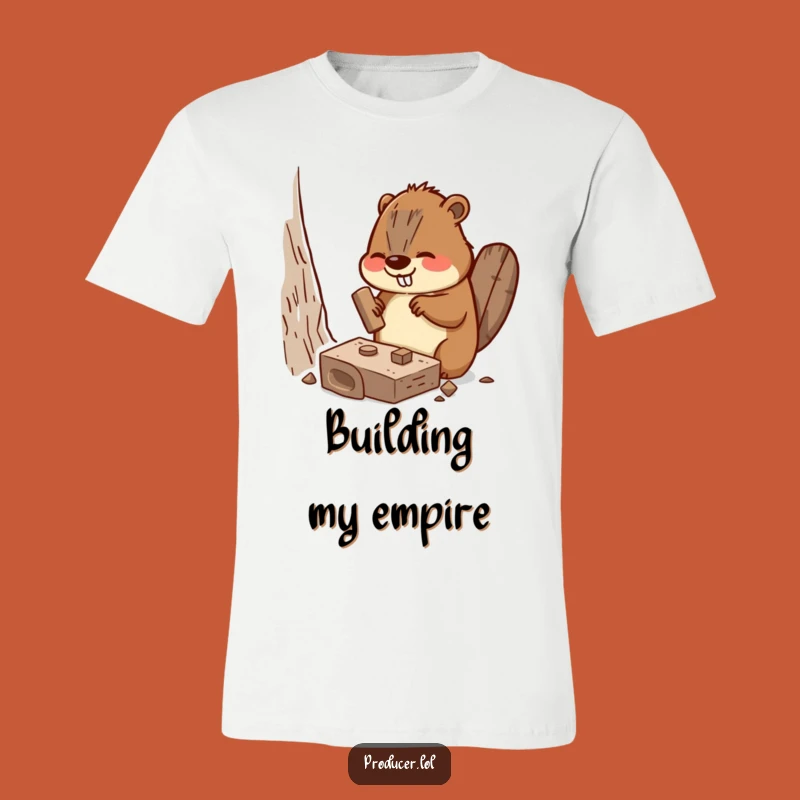 Funny Beaver T-Shirt: Busy Animal Building a Hilarious Set Piece, Great Gift